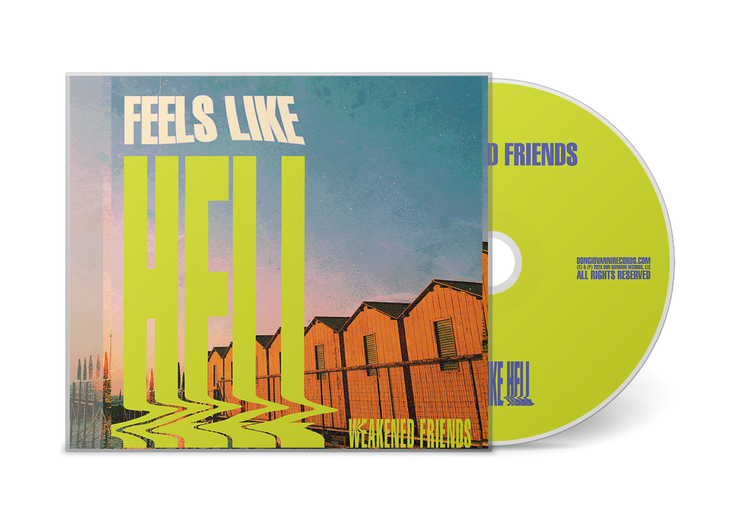Weakened Friends "Feels Like Hell" CD