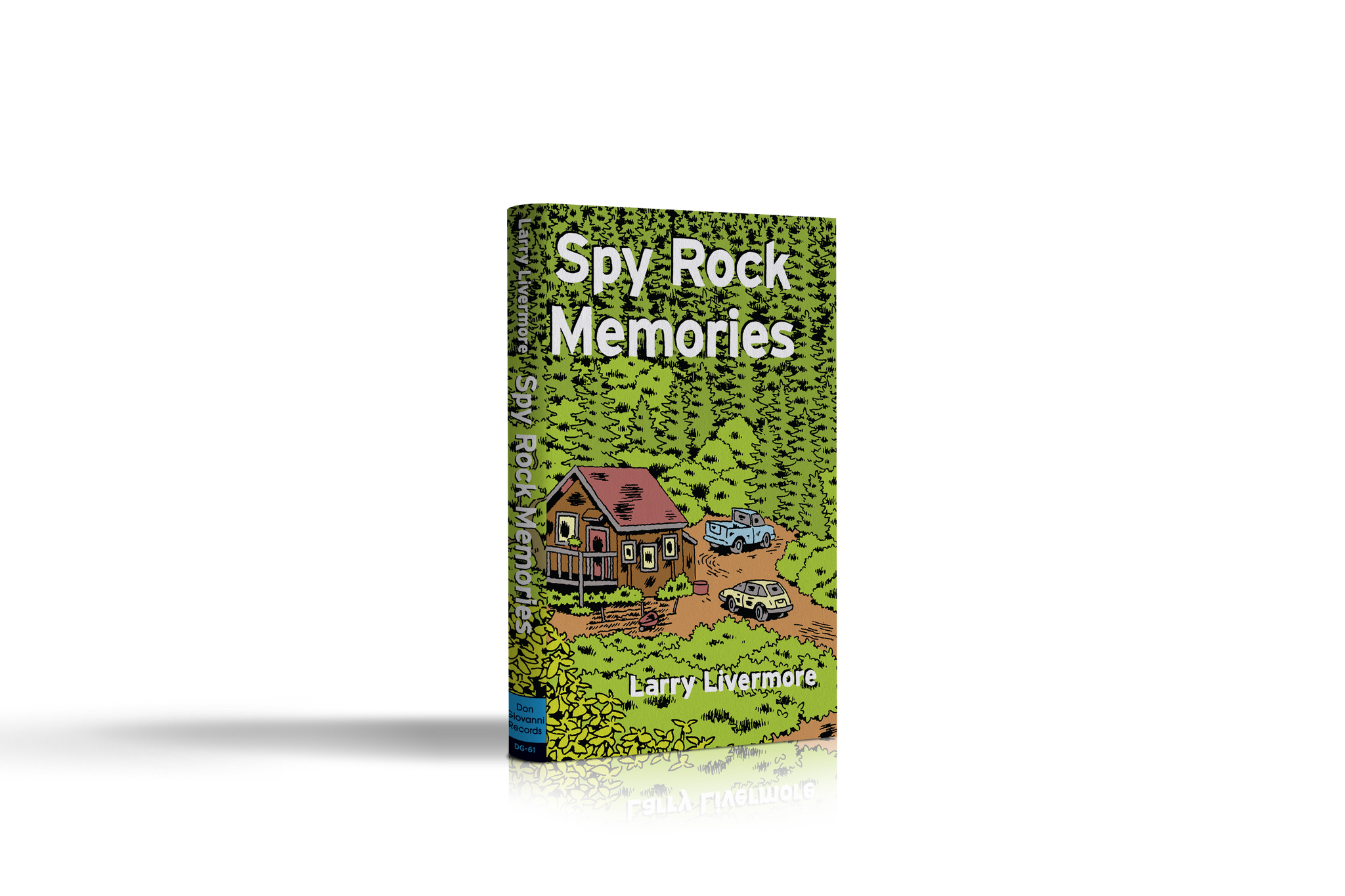 Larry Livermore "Spy Rock Memories"